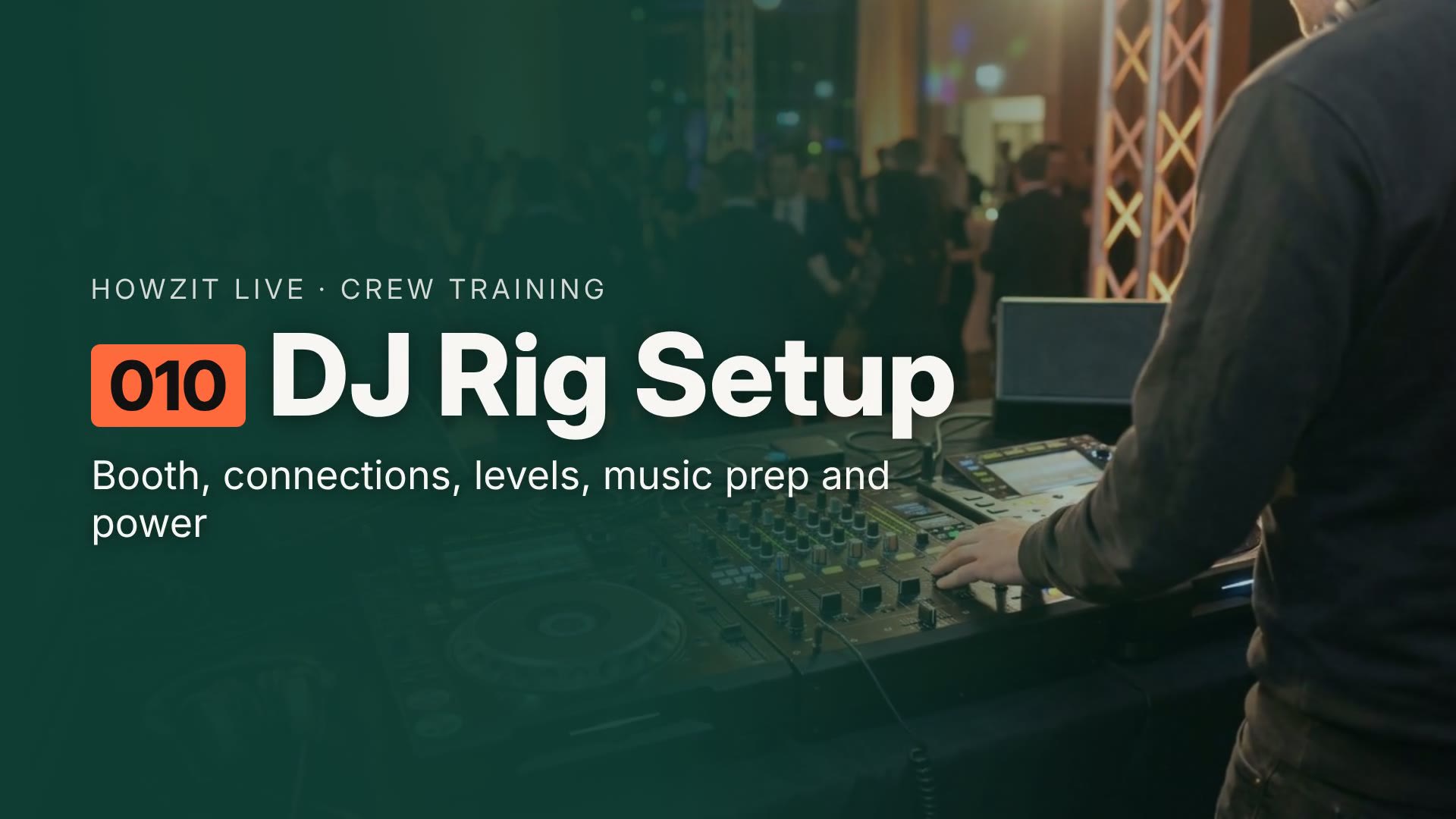 DJ Rig Setup — training module poster